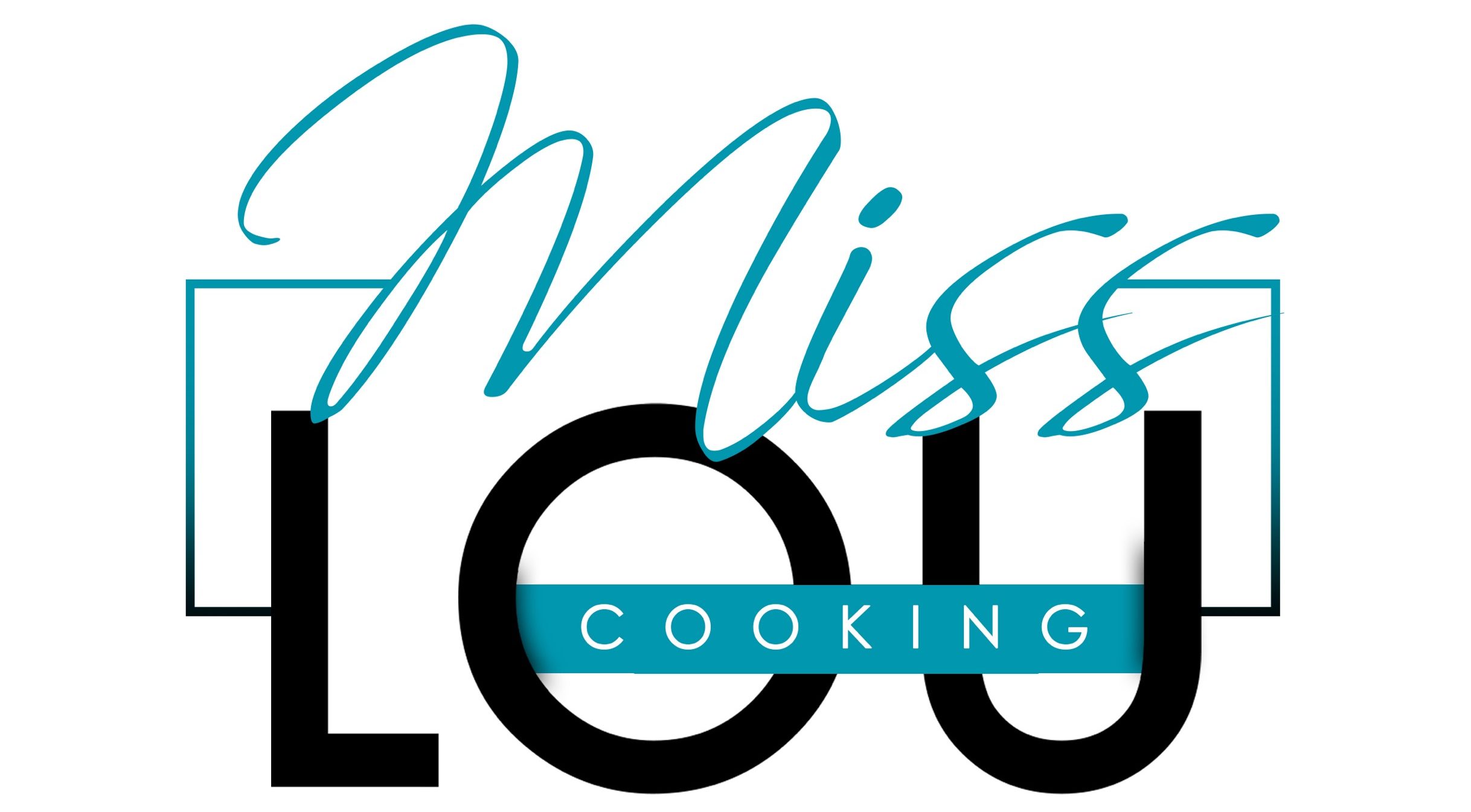 Miss-Lou Cooking